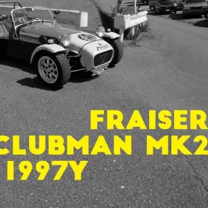 フレイザー クラブマンMK2 Fraiser Clubman 1997y YOUTUBE 動画アップのサムネイル